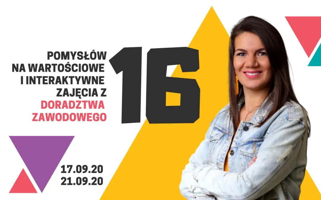 Jak ożywić doradztwo zawodowe? 15+ pomysłów na zajęcia!