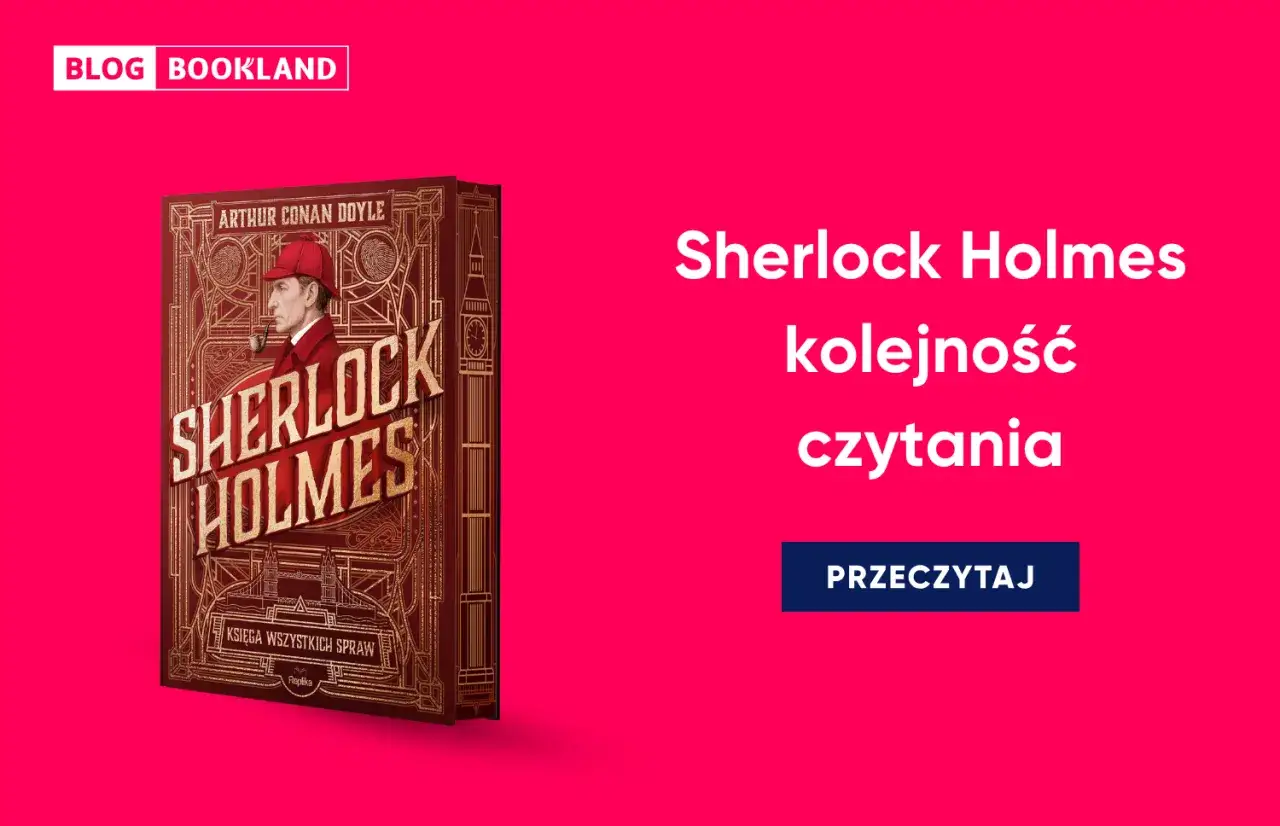 Książka "Sherlock Holmes: Kolejność czytania" z wizerunkiem detektywa. Idealna dla fanów Arthura Conana Doyle'a.
