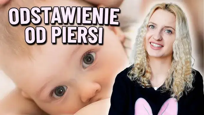 Jak odzwyczaić dziecko od karmienia piersią bez stresu i łez