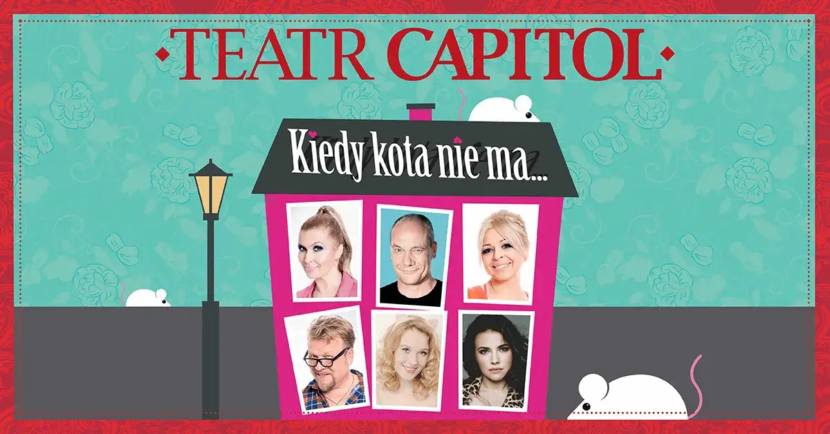 Spektakl kiedy kota nie ma – daty, miejsca i bilety na przedstawienie