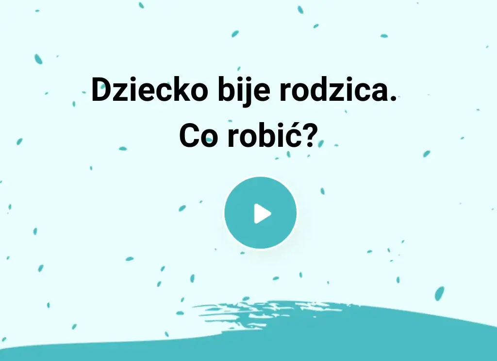 Jak reagować gdy dziecko bije rodzica? Skuteczne metody i porady