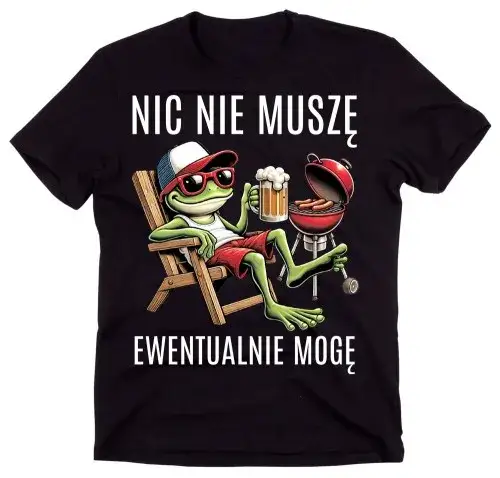 Koszulka nic nie muszę: Dlaczego to hit wśród zabawnych wzorów?