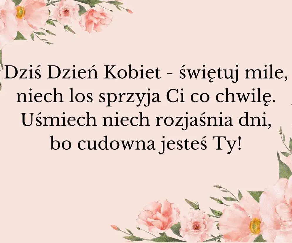 Jak napisać życzenia na dzień kobiet - inspirujące przykłady dla bliskich