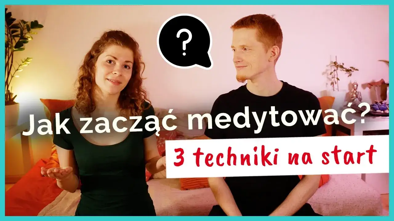 Medytacja dla początkujących: prosty trening umysłu i spokoju