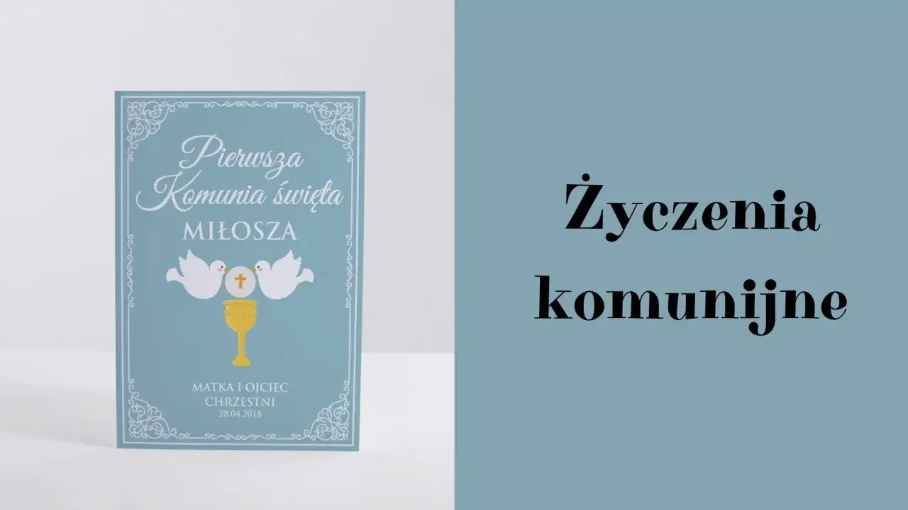 Zaproszenie na komunię z gołębiami i kielichem, obok tekst "Życzenia komunijne".
