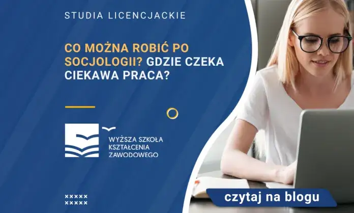 Socjologia praca po studiach: najlepsze możliwości zawodowe i sektory