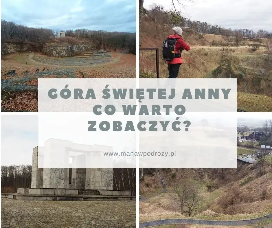 Góra Świętej Anny: Gdzie jest i co zobaczyć? Kompletny przewodnik
