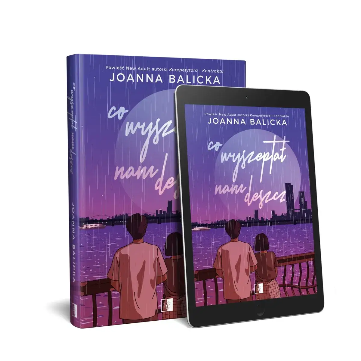 Cytaty z co wyszeptał nam deszcz, które poruszą twoje serce