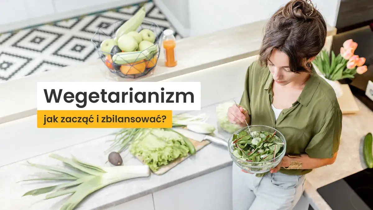 Jak przejść na wegetarianizm? Kompletny poradnik krok po kroku