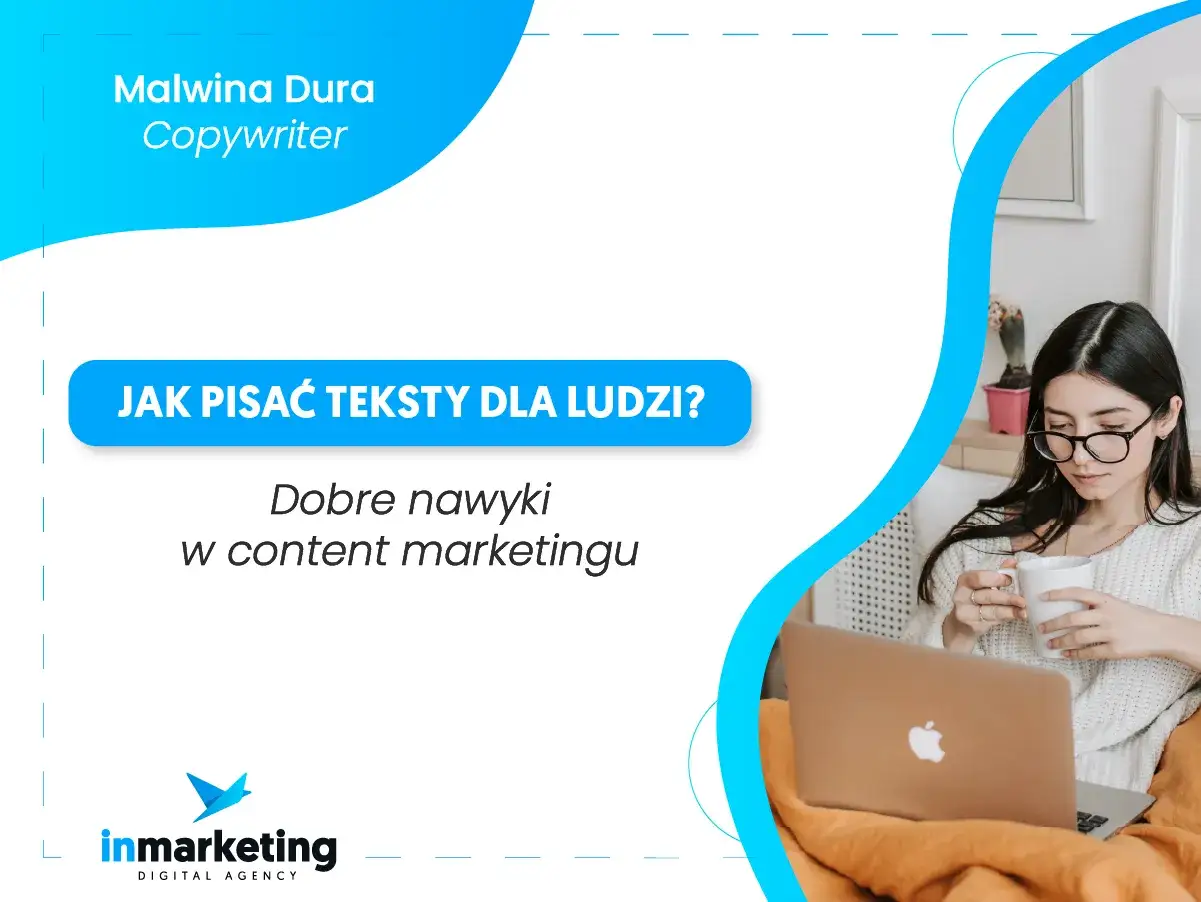 Skuteczne pisanie w content marketingu: jak pisać, by przyciągać klientów