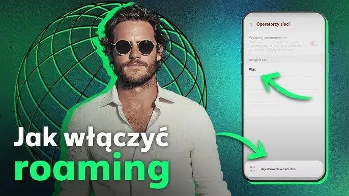 Jak włączyć roaming? Kompletny przewodnik bez niespodzianek