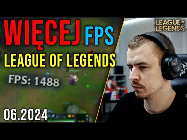 Jak zwiększyć FPS w LoLu? Skuteczny poradnik optymalizacji