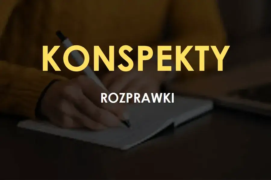 Jak napisać plan rozprawki, aby uniknąć najczęstszych błędów?