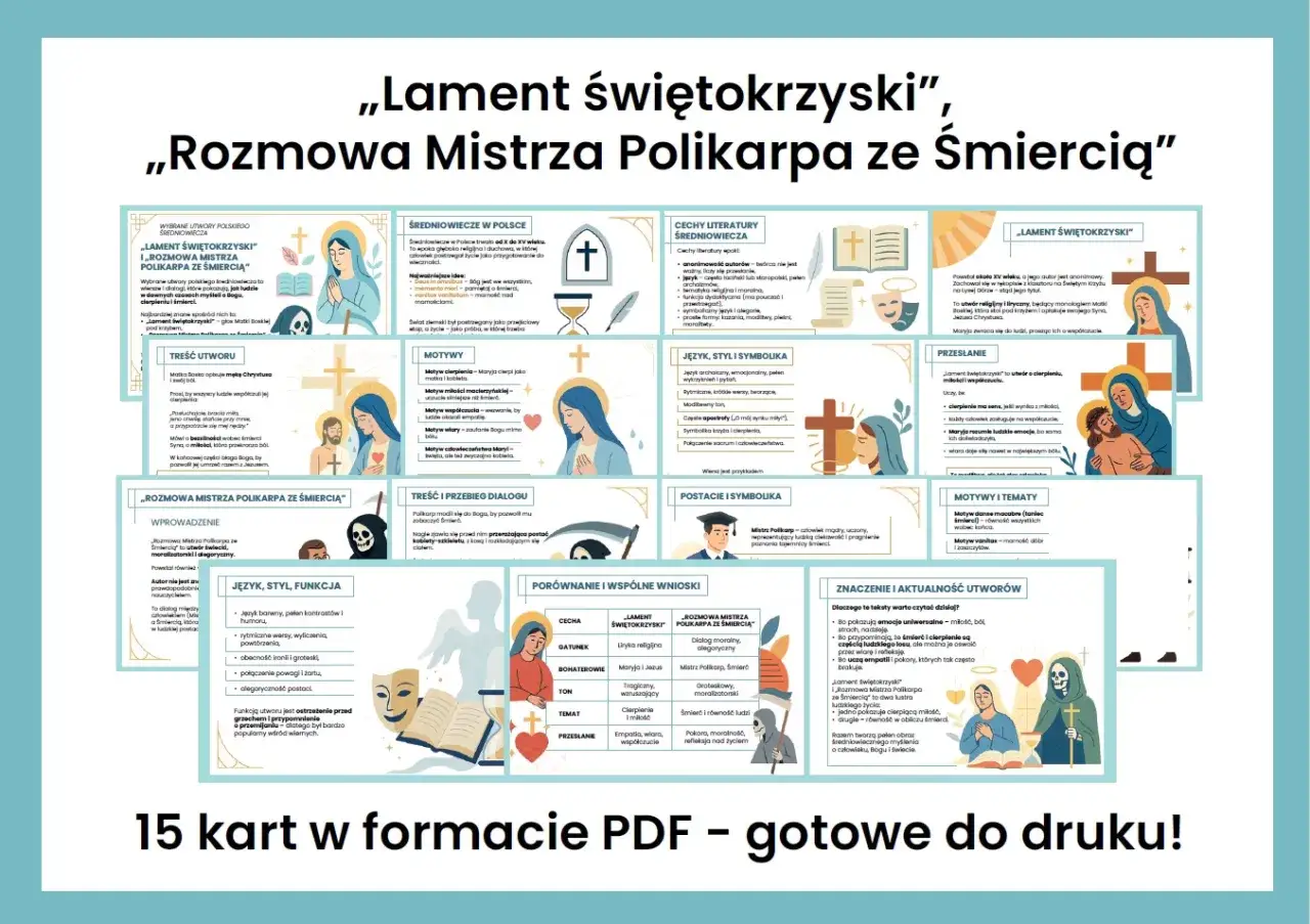 Lament świętokrzyski i Rozmowa Mistrza Polikarpa ze Śmiercią – motywy, styl i przesłanie średniowiecznych utworów.