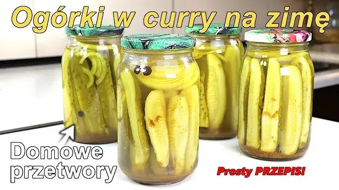 Jak zrobić ogórki w curry - prosty przepis na pyszne przetwory