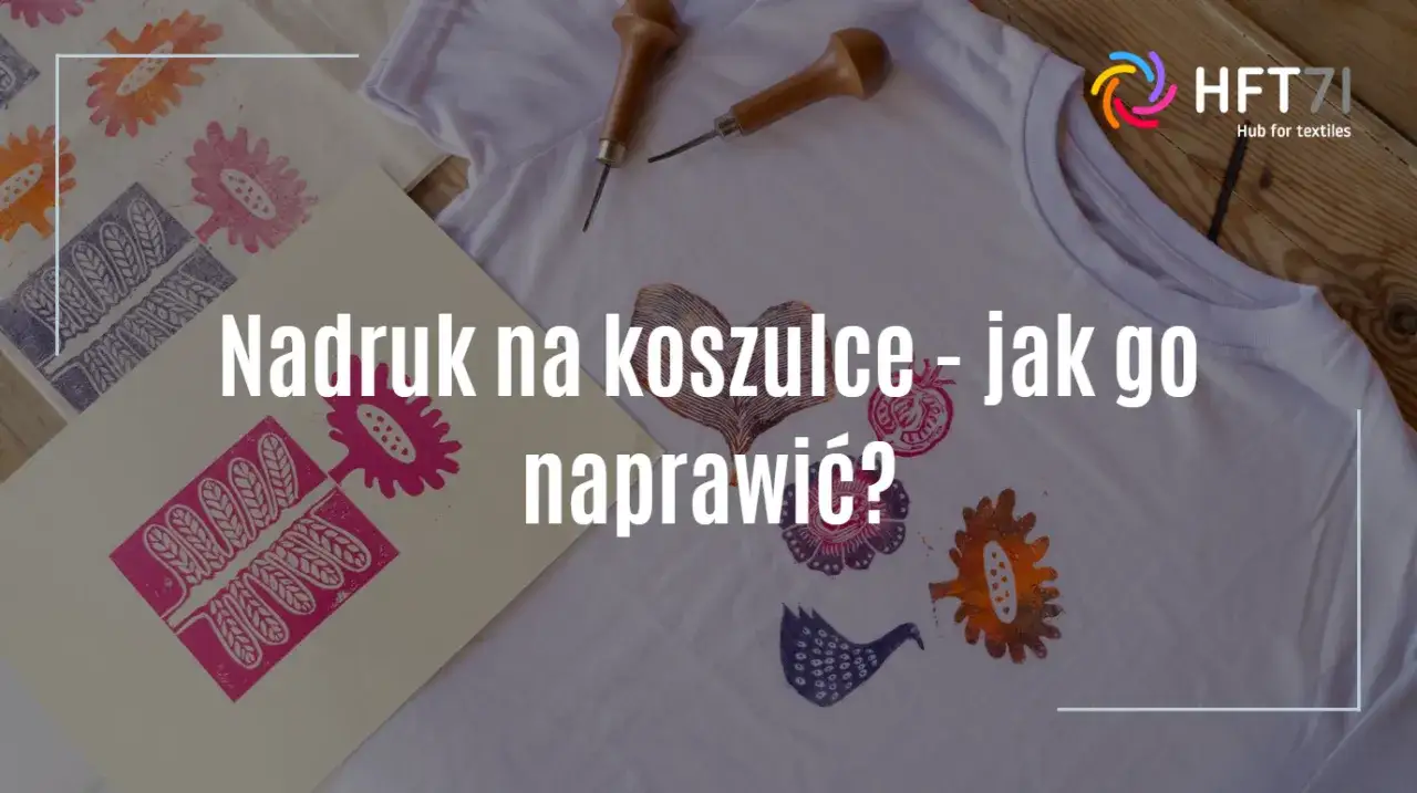 Jak naprawić nadruk na koszulce? Twoja ulubiona znów jak nowa!