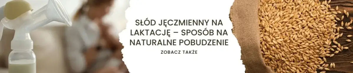 Słód jęczmienny na laktację gdzie kupić - najlepsze sklepy online