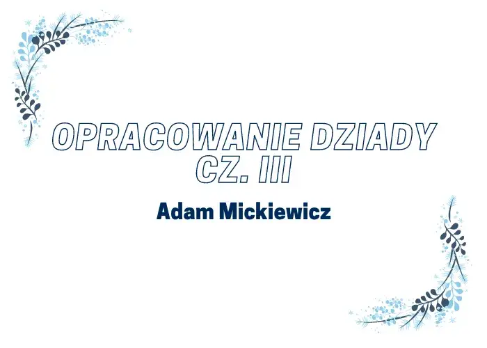 Recenzja książki Dziady – odkryj ukryte znaczenie i trudności w lekturze