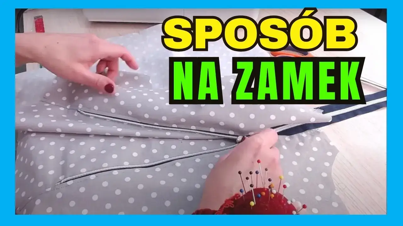 Jak uszyć panel z zamkiem do torebki - proste kroki i porady