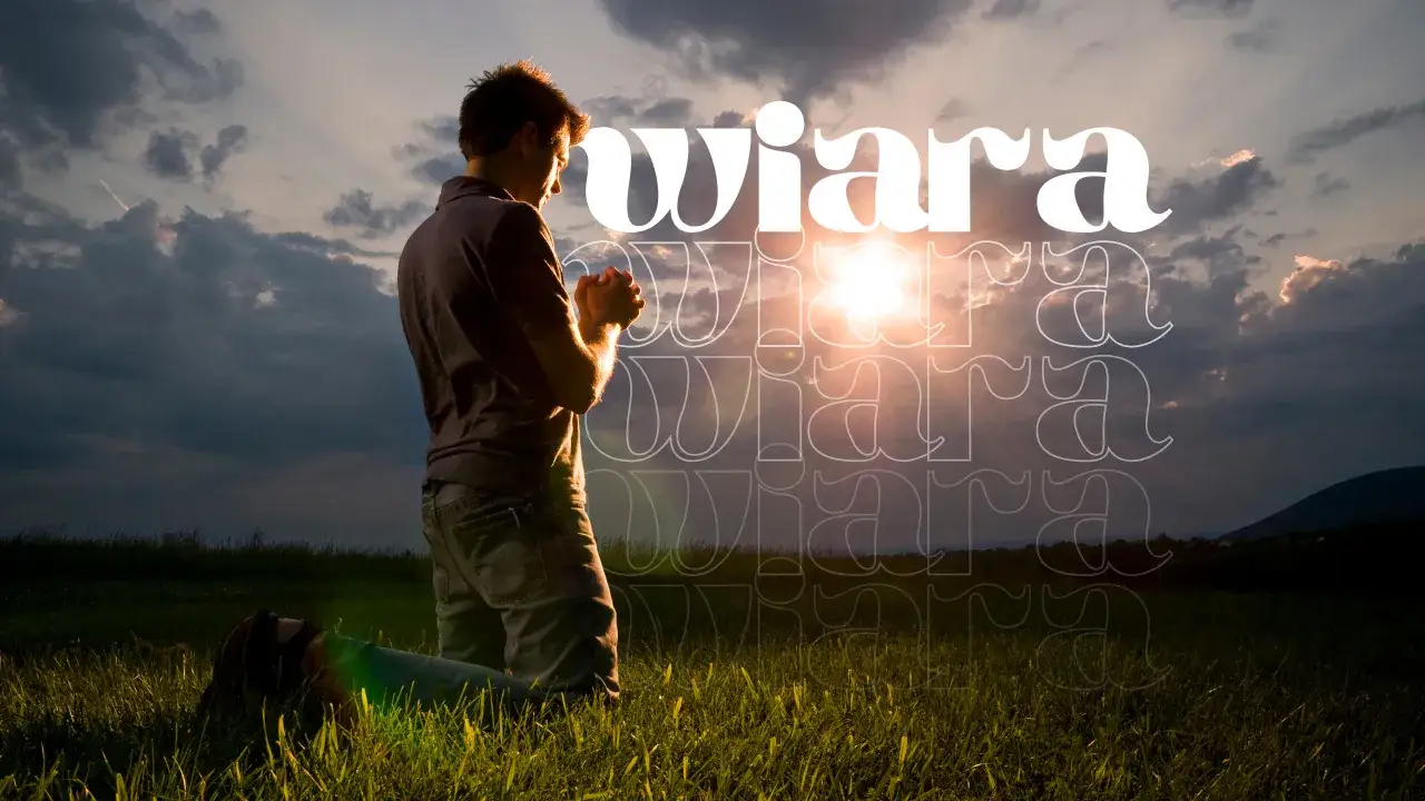 Co to jest wiara chrześcijańska i jak zmienia życie wierzących