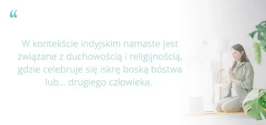 Namaste co to znaczy po polsku? Odkryj prawdziwą głębię