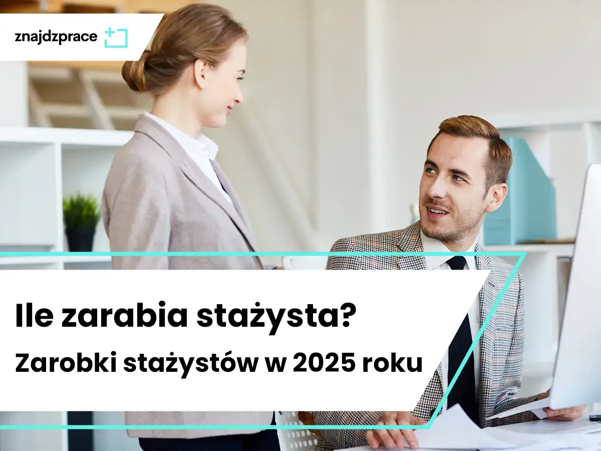Zarobki na stażu w Polsce 2026: Ile dostaniesz i jak negocjować?
