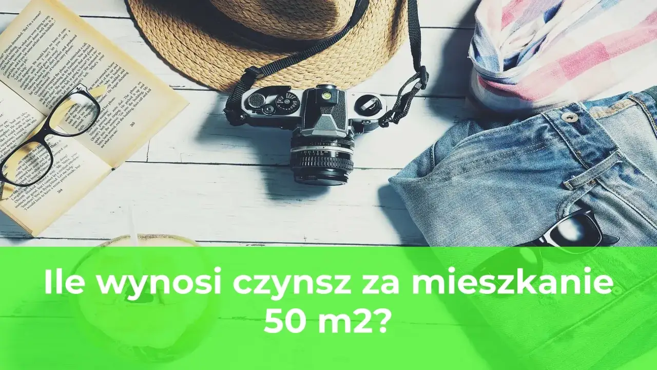 Ile wynosi czynsz za mieszkanie? Sprawdź, co wpływa na ceny!