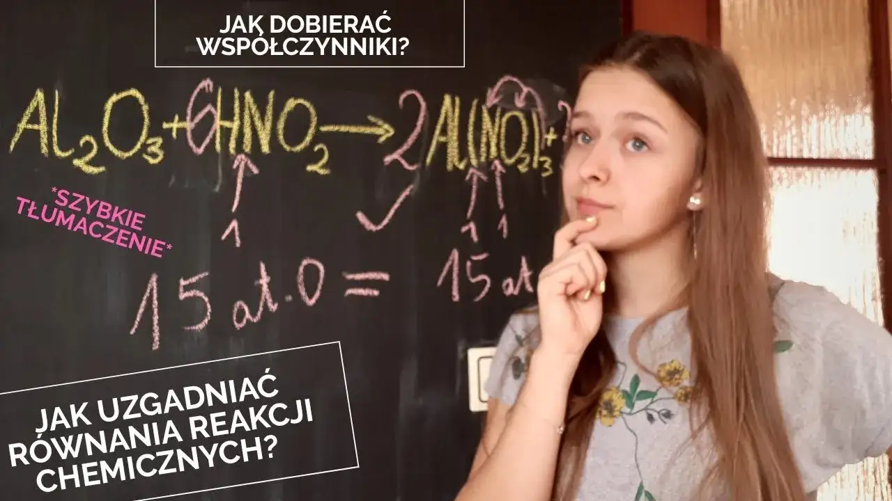 Jak uzgodnić równanie reakcji chemicznej i uniknąć najczęstszych błędów