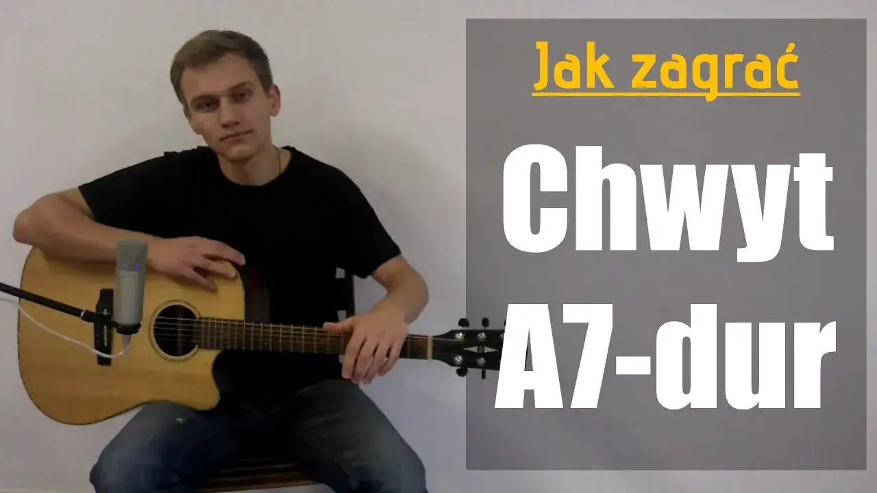 Jak zagrać chwyt gitarowy A7 - proste sposoby i wskazówki dla początkujących