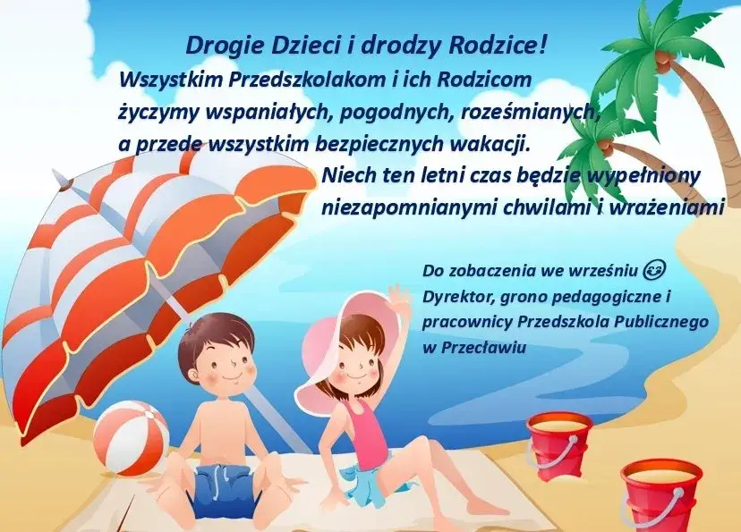 Czego życzyć na wakacje? Inspiracje na radosne życzenia dla bliskich