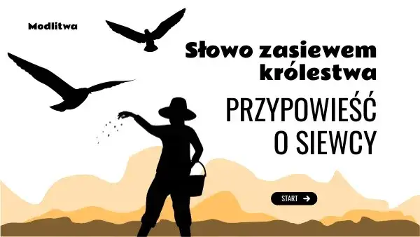 Przypowieść o zasiewie: znaczenie, interpretacja i praktyczne wnioski dla życia