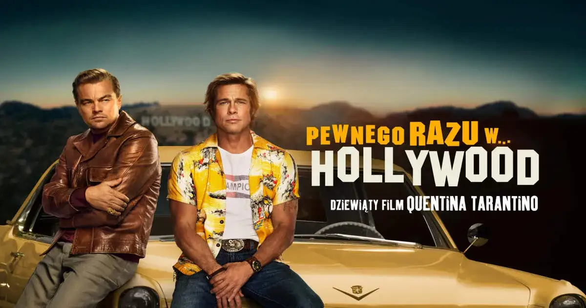 Gdzie obejrzeć Pewnego razu w Hollywood online bez ryzyka?