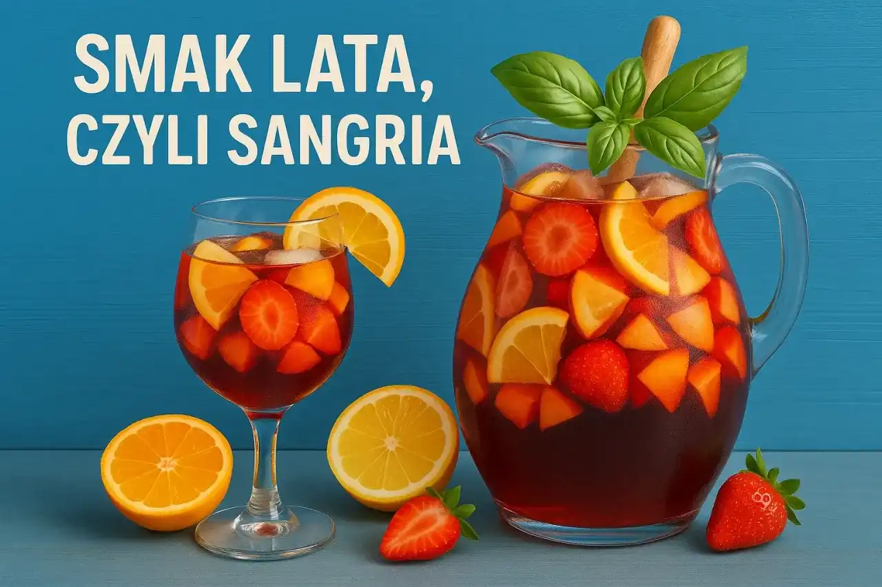 Idealna sangria - Jakie wino wybrać i jakich błędów unikać?