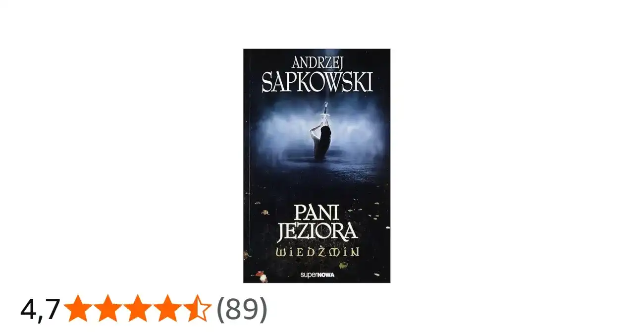 Pani Jeziora: Tajemnice finału sagi Wiedźmina i legendy Artura