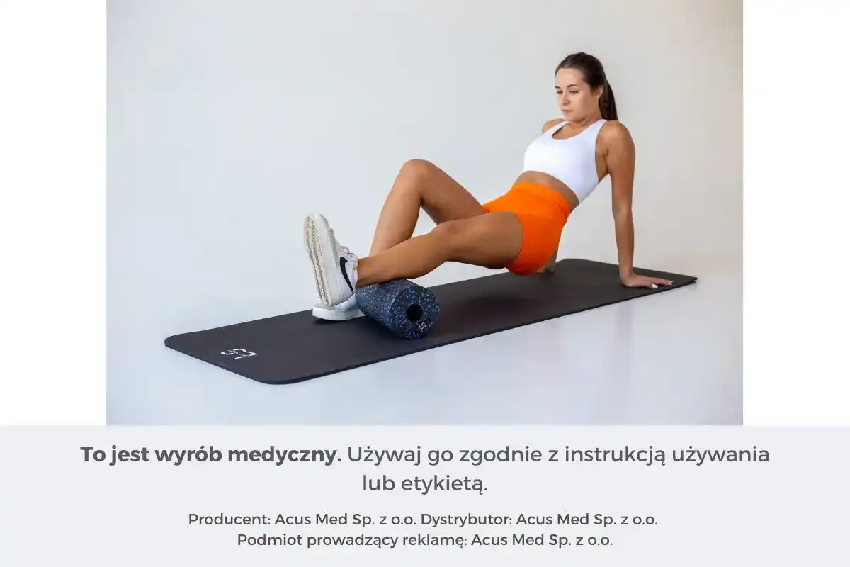 Rolowanie mięśni - jak to robić? Uniknij błędów, zyskaj ulgę