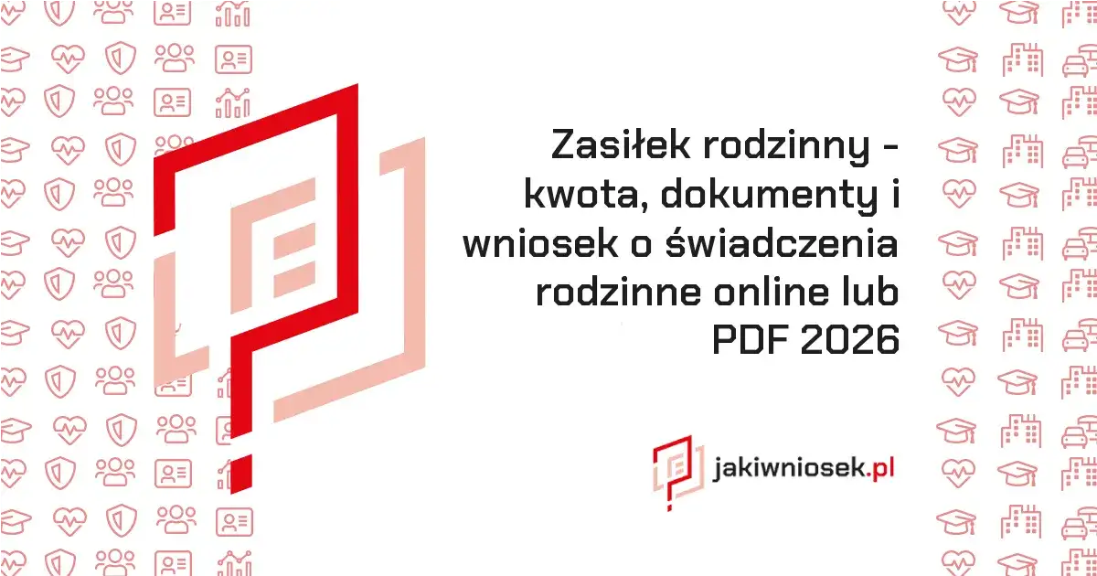Zasiłek rodzinny: Gdzie i jak złożyć wniosek krok po kroku?