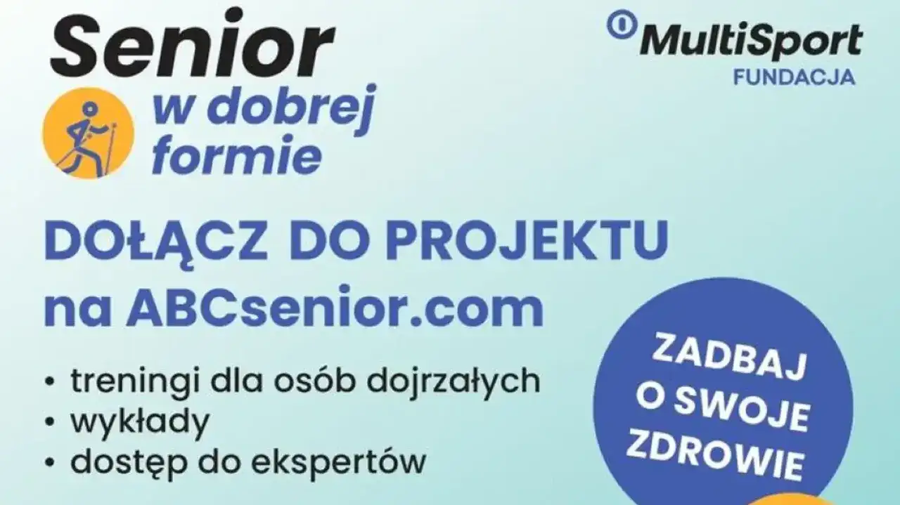 Grafika z napisem "Senior w dobrej formie", logo MultiSport i hasłem "Zadbaj o swoje zdrowie".