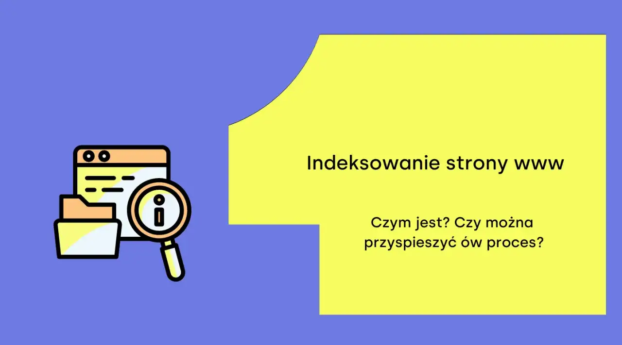 Grafika z ikoną folderu i lupą, obok tekst o indeksowaniu stron www. To jak tworzenie presell pages, które pomagają w szybszym pozycjonowaniu.