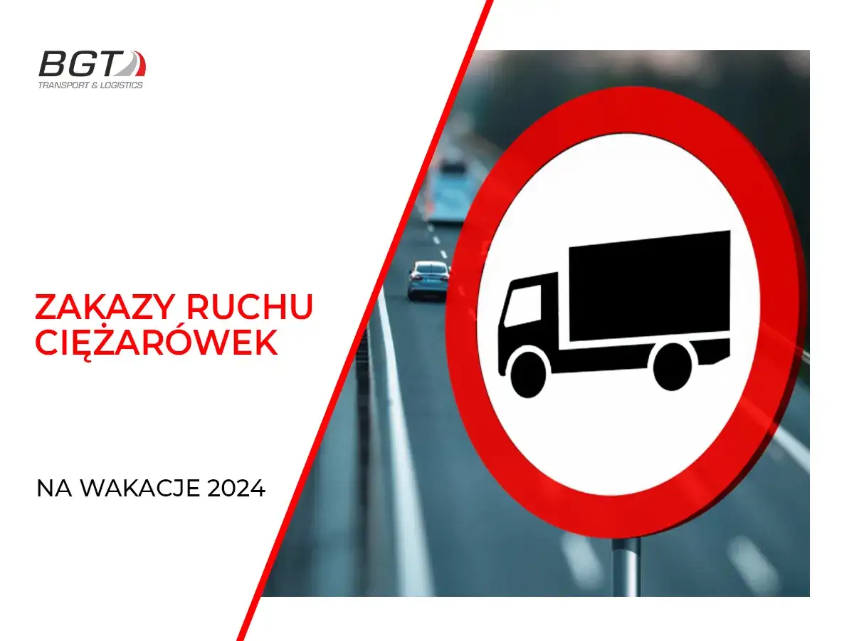 Zakazy ruchu ciężarówek: Pełna lista wyjątków i jak uniknąć kar