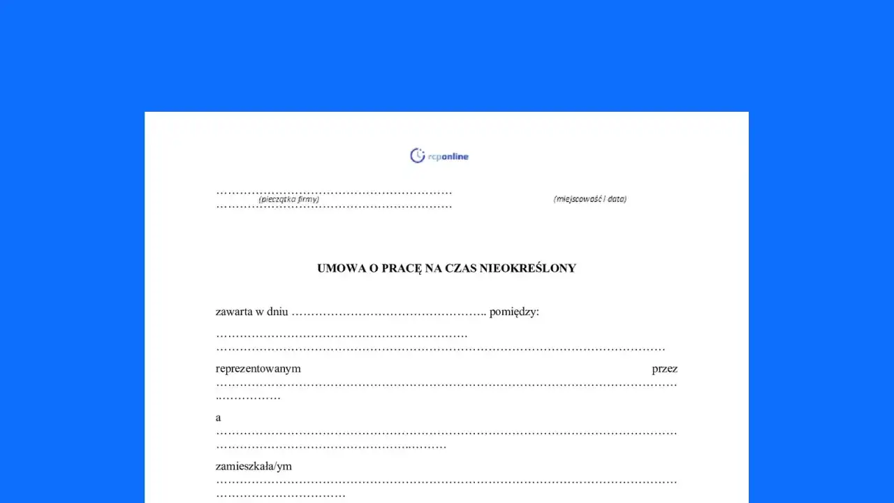 Formularz umowy o pracę na czas nieokreślony, gotowy do wypełnienia.
