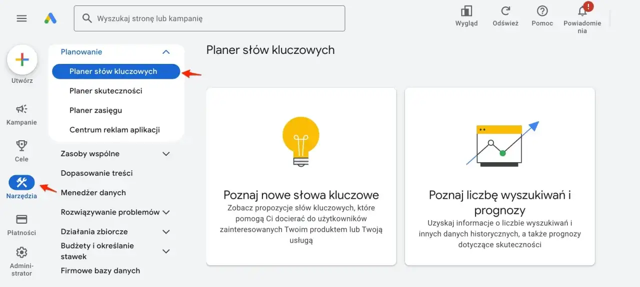Narzędzie Google Ads: Planer słów kluczowych pomaga znaleźć nowe frazy i prognozować ich skuteczność.