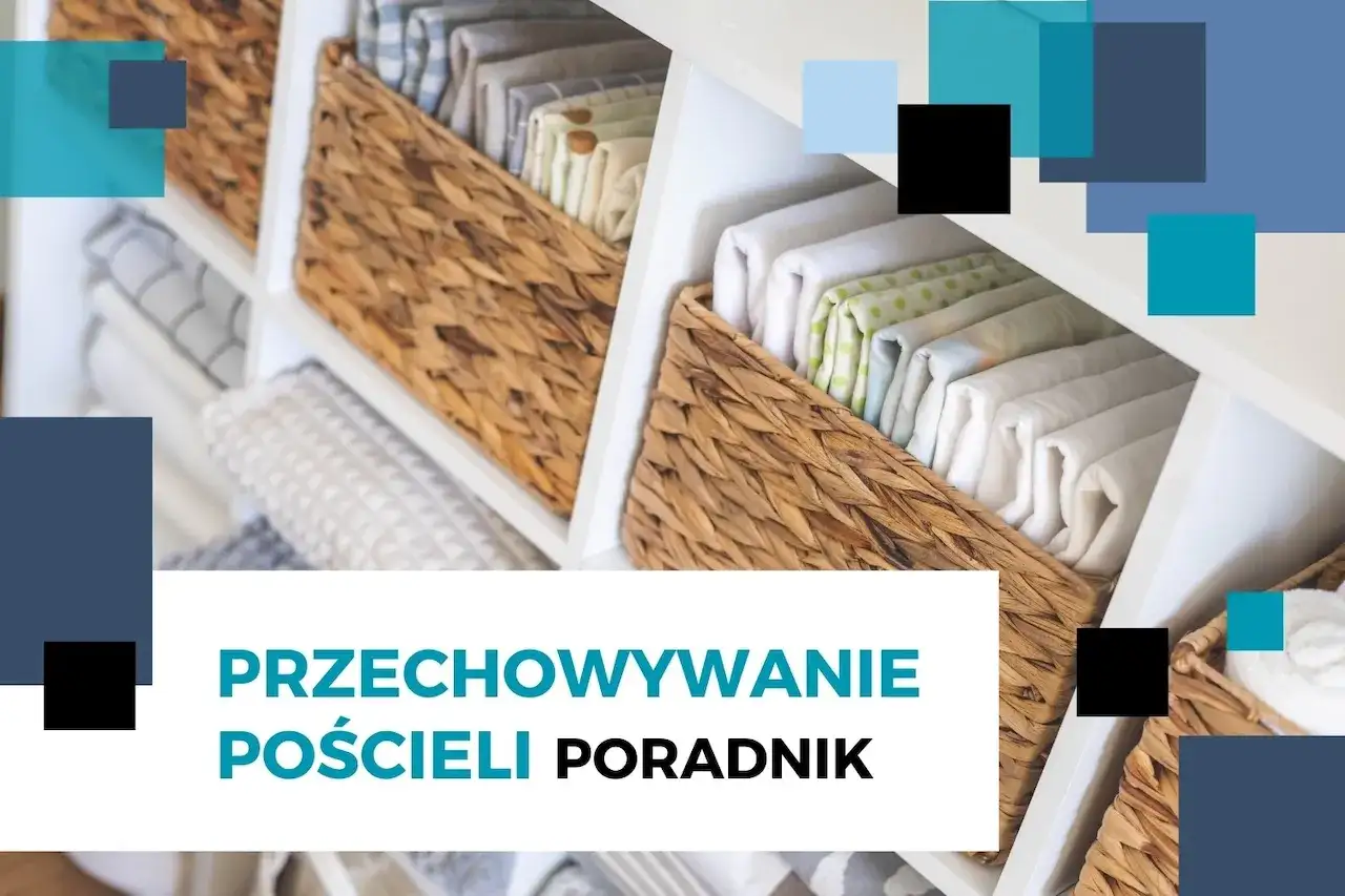 Uporządkowane półki z pościelą w wiklinowych koszach. Praktyczny poradnik o przechowywaniu pościeli.