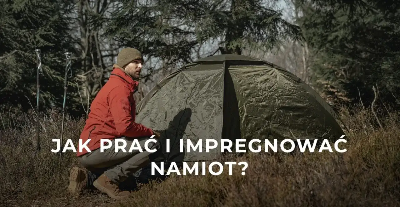 Jak wyczyścić namiot, aby uniknąć zniszczeń i zachować jego trwałość
