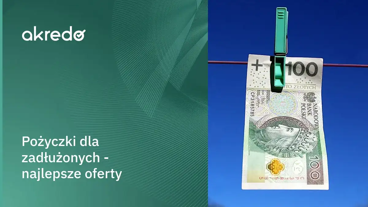 Gdzie pożyczki dla zadłużonych? Sprawdź najlepsze oferty bez BIK