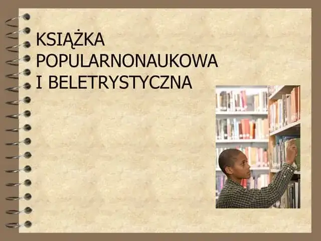 Czym jest literatura popularnonaukowa? Definicja, przykłady i jej rola w popularyzacji wiedzy