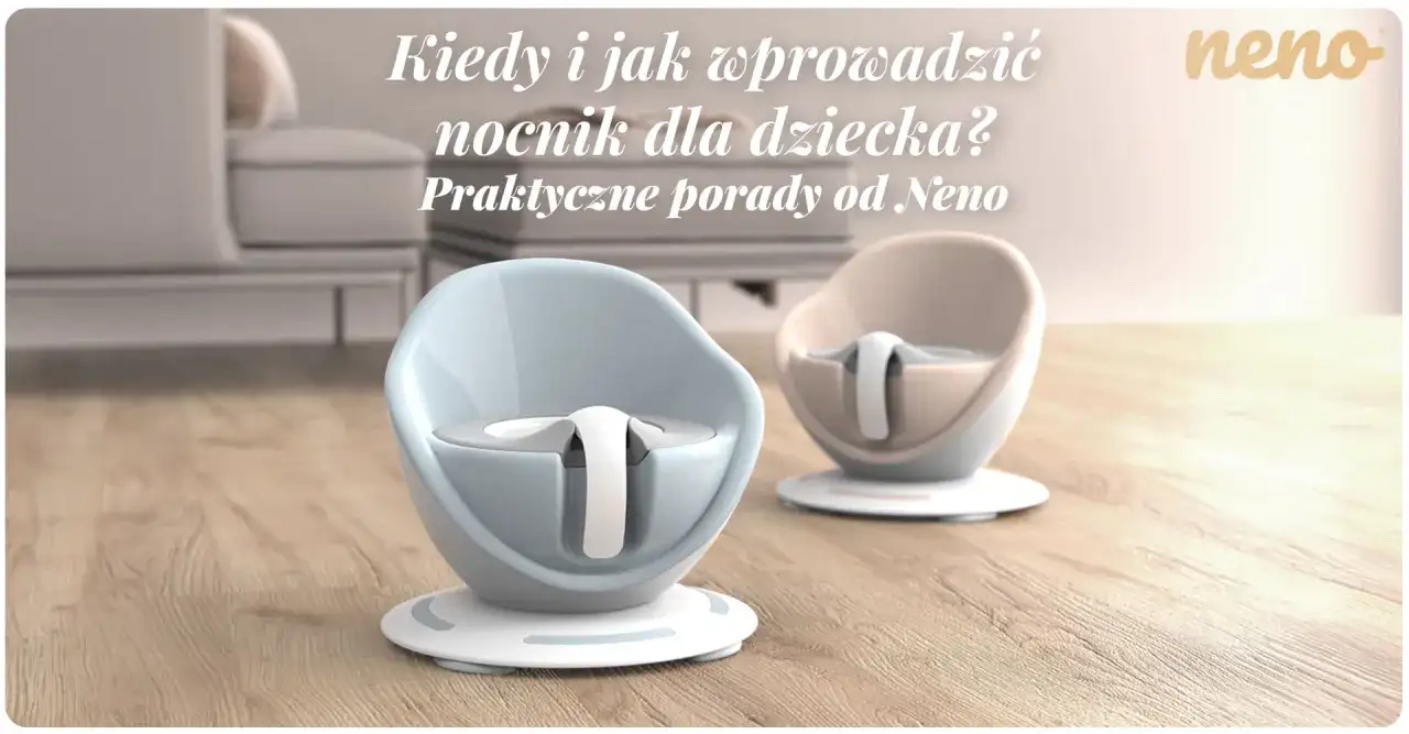 Kiedy nocnik? Sygnały gotowości dziecka i nauka bez stresu