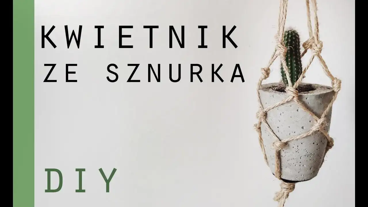 Jak zrobić doniczkę ze sznurka - proste kroki do efektownego efektu