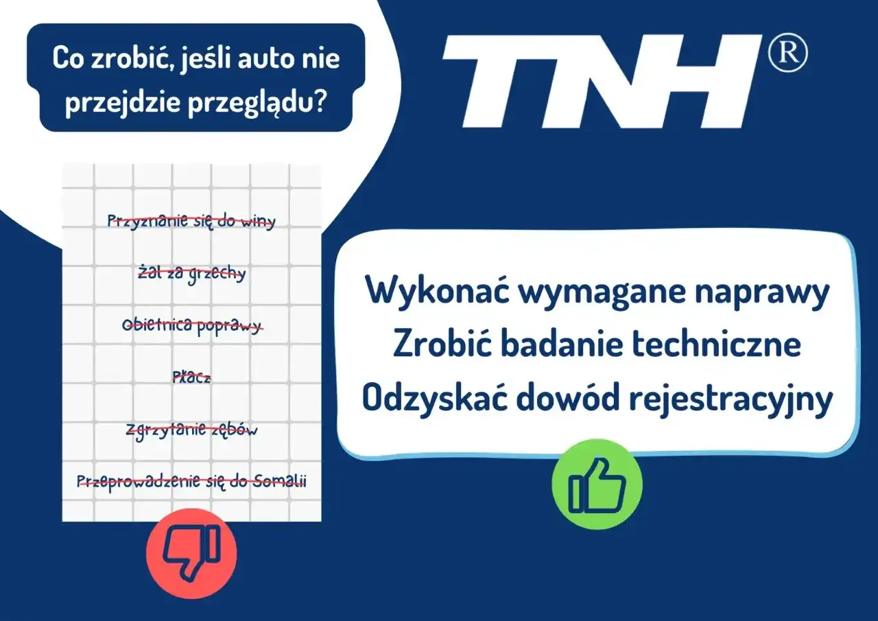 Co zrobić, jeśli samochód nie przejdzie przeglądu? Wykonać wymagane naprawy, zrobić badanie techniczne, odzyskać dowód rejestracyjny.