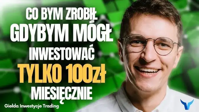 Inwestowanie 100 zł na giełdzie: Zacznij mądrze, unikaj pułapek