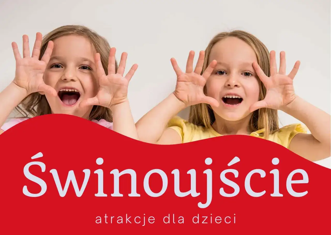 Dwie dziewczynki z otwartymi ustami i uniesionymi dłońmi zapraszają do odkrywania atrakcji dla dzieci w Świnoujściu.